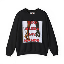 Load image into Gallery viewer, God Bless My Hands Sweatshirt