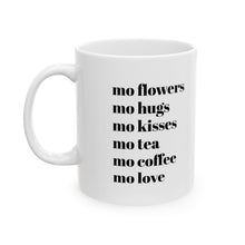 Load image into Gallery viewer, Mo Love Mug, (11oz,)
