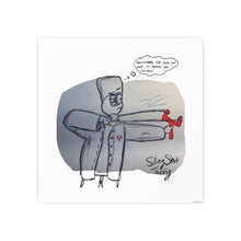 Load image into Gallery viewer, SlingShot Therapy Art Poster — Quirky Hand-Drawn Illustration with Speech Bubble
