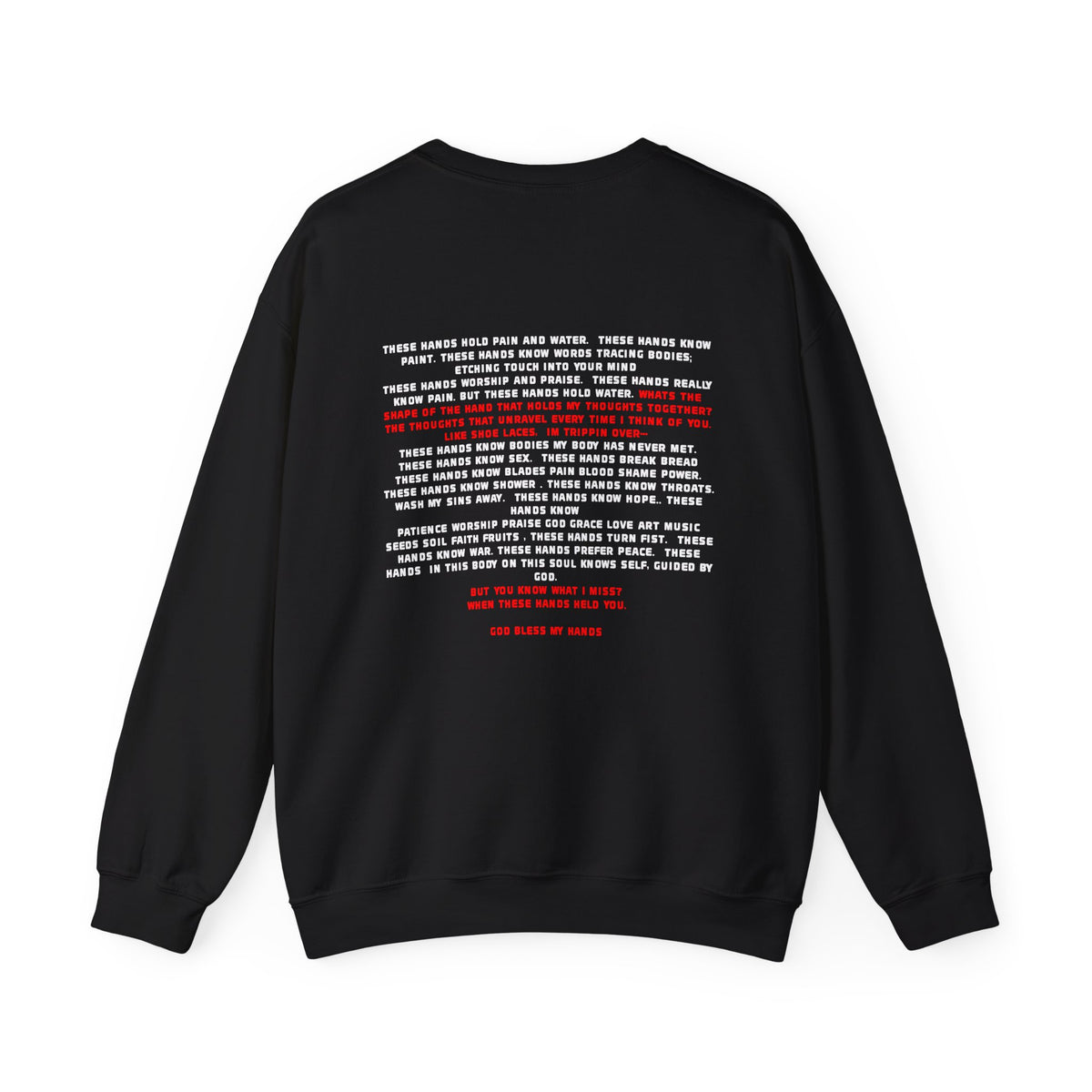 God Bless My Hands Sweatshirt